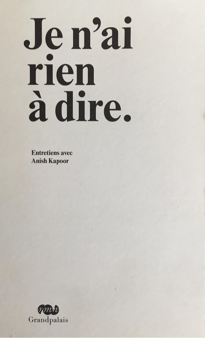 ANISH KAPOOR / Je n'ai rien /2011