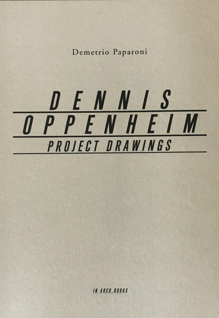DENNIS OPPENHEIM: PROJECT DRAWINGS 2005