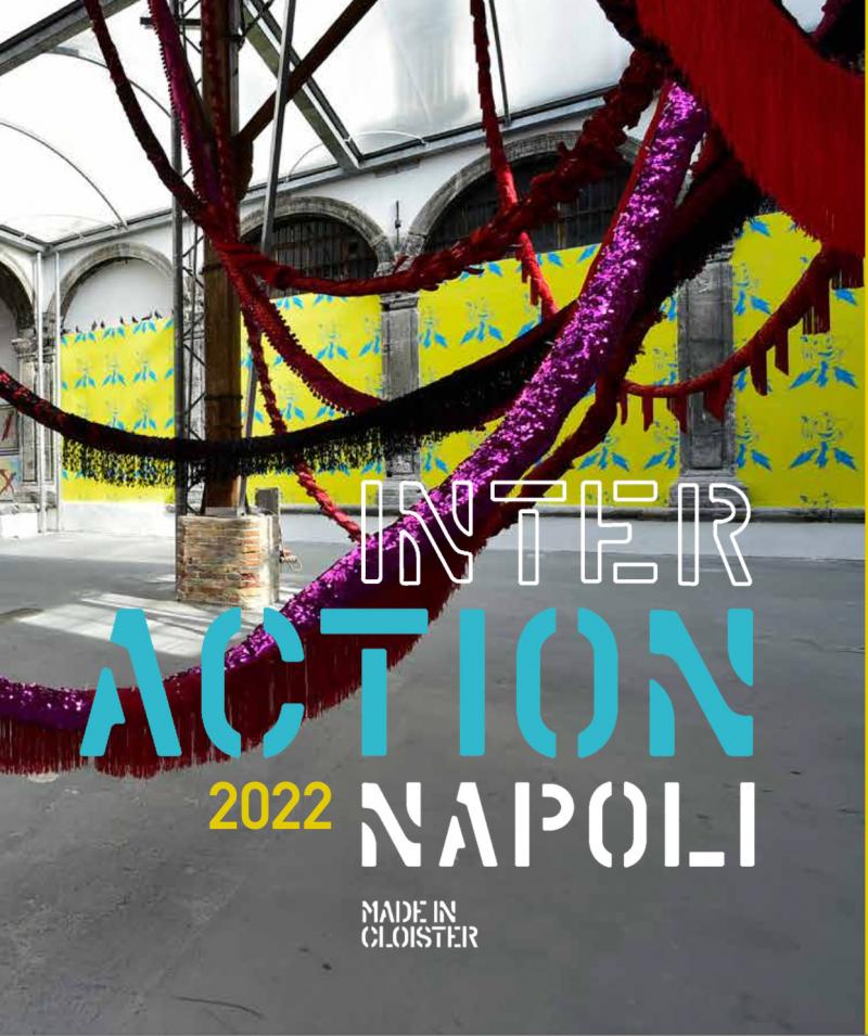 INTERACTION/Napoli/Made in Cloister/2022